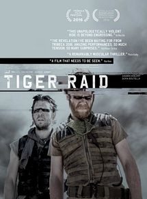 Affiche de Tiger Raid, film à voir en streaming sur Pygargue