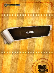 Affiche de Huge, film à voir en streaming sur Pygargue