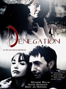 Affiche de Dénégation, film à voir en streaming sur Pygargue