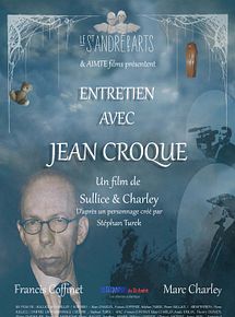Affiche de Entretien avec Jean Croque, film à voir en streaming sur Pygargue