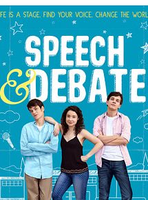 Affiche de Speech & Debate, film à voir en streaming sur Pygargue