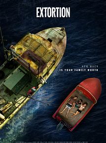 Affiche de Extorsion, film à voir en streaming sur Pygargue