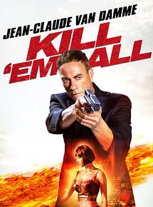 Affiche de Kill 'Em All, film à voir en streaming sur Pygargue