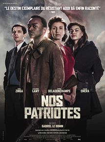 Affiche de Nos Patriotes, film à voir en streaming sur Pygargue