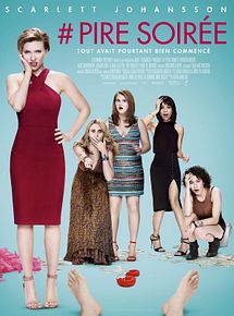 Affiche de # Pire soirée, film à voir en streaming sur Pygargue
