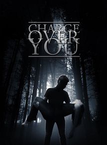 Affiche de Charge Over You, film à voir en streaming sur Pygargue