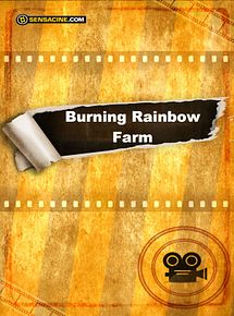 Affiche de Burning Rainbow Farm, film à voir en streaming sur Pygargue