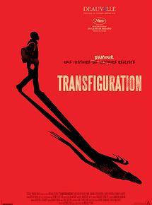 Affiche de Transfiguration, film à voir en streaming sur Pygargue