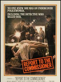 Affiche de Report to the Commissioner, film à voir en streaming sur Pygargue