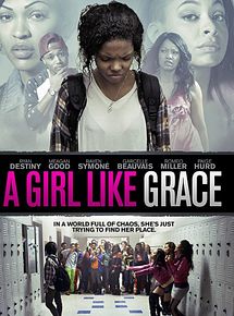 Affiche de A Girl Like Grace, film à voir en streaming sur Pygargue