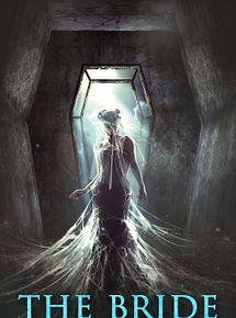 Affiche de The Bride, film à voir en streaming sur Pygargue