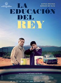 Affiche de La educación del rey, film à voir en streaming sur Pygargue