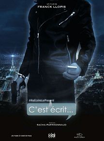 Affiche de C'est écrit, film à voir en streaming sur Pygargue