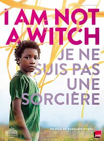 Affiche de I Am Not a Witch, film à voir en streaming sur Pygargue