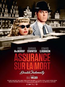 Affiche de Assurance sur la mort, film à voir en streaming sur Pygargue