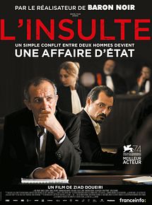 Affiche de L'Insulte, film à voir en streaming sur Pygargue