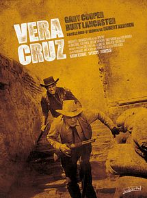 Affiche de Vera Cruz, film à voir en streaming sur Pygargue