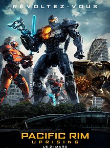 Affiche de Pacific Rim Uprising, film à voir en streaming sur Pygargue