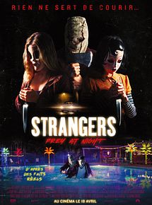 Affiche de Strangers: Prey at Night, film à voir en streaming sur Pygargue