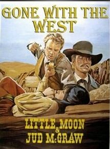 Affiche de Gone with the West, film à voir en streaming sur Pygargue