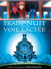 Affiche de Train de nuit dans la Voie Lactée, film à voir en streaming sur Pygargue