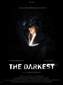 Affiche de The Darkest, film à voir en streaming sur Pygargue