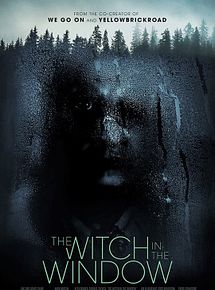 Affiche de The Witch in the Window, film à voir en streaming sur Pygargue