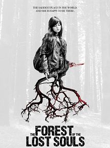 Affiche de The Forest of the Lost Souls, film à voir en streaming sur Pygargue