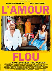 Affiche de L'Amour flou, film à voir en streaming sur Pygargue