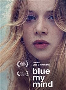 Affiche de Blue My Mind, film à voir en streaming sur Pygargue