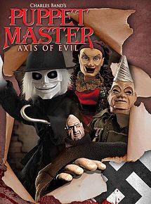 Affiche de Puppet Master: Axis of Evil, film à voir en streaming sur Pygargue