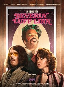 Affiche de An Evening With Beverly Luff Linn, film à voir en streaming sur Pygargue