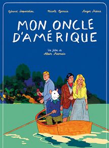 Affiche de Mon Oncle d'Amérique, film à voir en streaming sur Pygargue