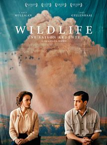 Affiche de Wildlife - Une saison ardente, film à voir en streaming sur Pygargue