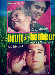 Affiche de Le Bruit du bonheur, film à voir en streaming sur Pygargue