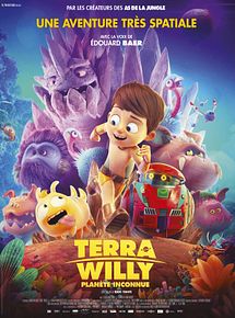 Affiche de Terra Willy - Planète inconnue, film à voir en streaming sur Pygargue