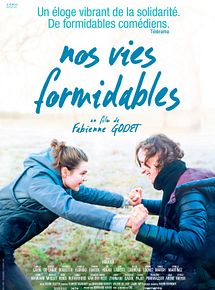 Affiche de Nos vies formidables, film à voir en streaming sur Pygargue