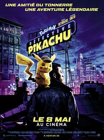 Affiche de Pokémon Détective Pikachu, film à voir en streaming sur Pygargue