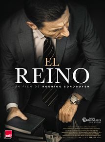 Affiche de El Reino, film à voir en streaming sur Pygargue