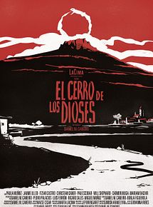 Affiche de El cerro de los dioses, film à voir en streaming sur Pygargue