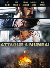 Affiche de Attaque à Mumbai, film à voir en streaming sur Pygargue