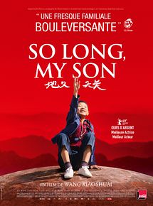Affiche de So Long, My Son, film à voir en streaming sur Pygargue
