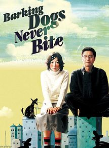 Affiche de Barking Dogs Never Bite, film à voir en streaming sur Pygargue