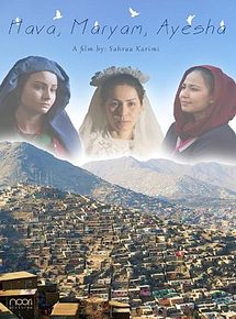Affiche de Hava, Maryam, Ayesha, film à voir en streaming sur Pygargue