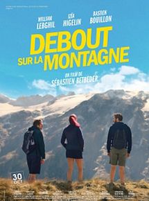 Affiche de Debout sur la montagne, film à voir en streaming sur Pygargue