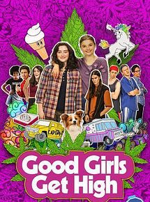 Affiche de Good Girls Get High, film à voir en streaming sur Pygargue