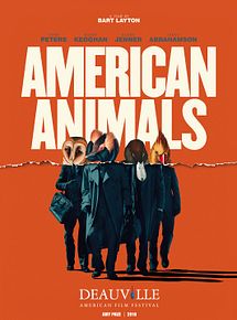 Affiche de American Animals, film à voir en streaming sur Pygargue