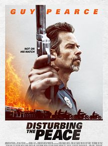 Affiche de Disturbing The Peace, film à voir en streaming sur Pygargue