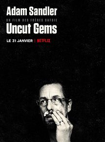 Affiche de Uncut Gems, film à voir en streaming sur Pygargue