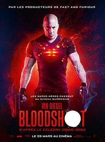 Affiche de Bloodshot, film à voir en streaming sur Pygargue